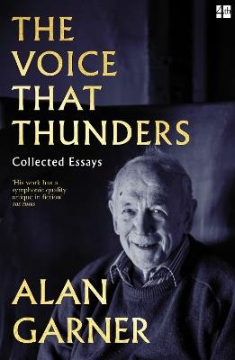 The Voice that Thunders - Alan Garner - cover