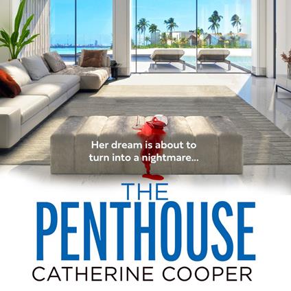 The Penthouse: The glamorous new murder mystery suspense thriller, perfect for summer 2025