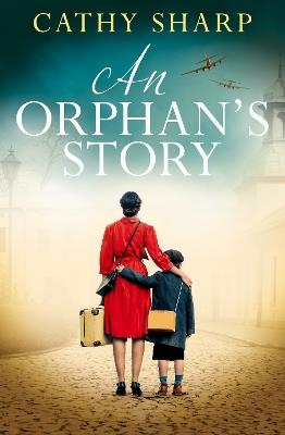 An Orphan’s Story - Cathy Sharp - cover