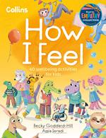 How I Feel: 40 wellbeing activities for kids