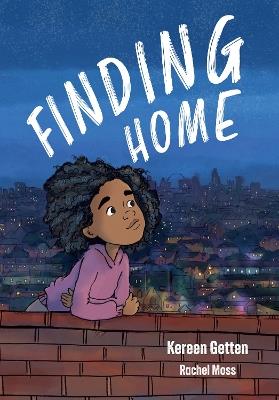 Finding Home: Fluency 4 - Kereen Getten,Rachel Moss - cover
