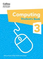 Collins International Primary Computing – International Primary Computing Student's Book: Stage 3