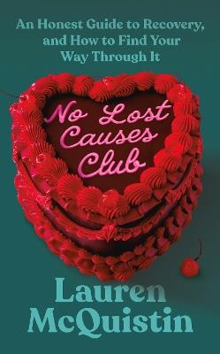 No Lost Causes Club - Lauren McQuistin - cover