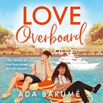 Love Overboard: Below Deck meets Book Lovers in this enemies-to-lovers romance