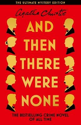 And Then There Were None: The Ultimate Mystery Edition - Agatha Christie - cover