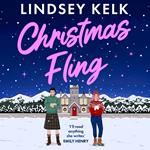 Christmas Fling: the perfect fake dating festive rom-com for Christmas 2025 from the Sunday Times bestselling author