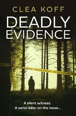 Deadly Evidence - Clea Koff - cover