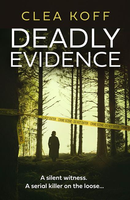 Deadly Evidence