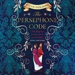 The Persephone Code: Bridgerton meets The Da Vinci Code in the most page-turning regency romance book you will read in 2025! (Regency Secrets, Book 1)