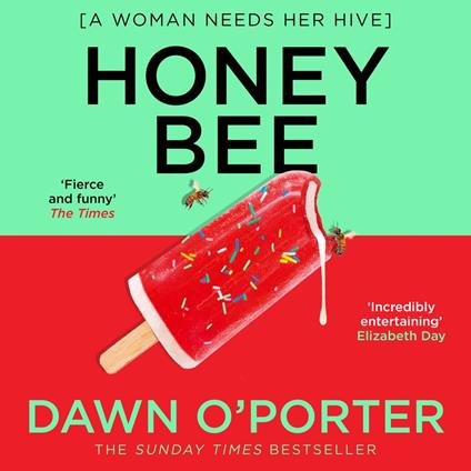 Honeybee: Funny, joyful and entertaining, don’t miss the brand new contemporary fiction novel for summer 2025 from the author of Cat Lady