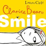 Smile: Get ready to laugh out loud with the funny and exciting new book from the Sunday Times bestselling author. Perfect for kids aged 7-11 (Clarice Bean)