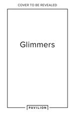 Glimmers: How to find pockets of joy in your every day