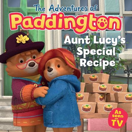 The Adventures of Paddington – Aunt Lucy’s Special Recipe - HarperCollins Children’s Books - ebook