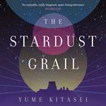 The Stardust Grail: A thrilling anti-colonial sci-fi space heist