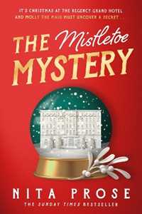 Libro in inglese The Mistletoe Mystery Nita Prose