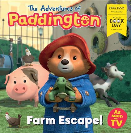The Adventures of Paddington: Farm Escape!: World Book Day 2025 - HarperCollins Children’s Books - ebook