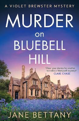 Murder on Bluebell Hill - Jane Bettany - cover