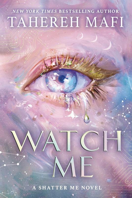 Watch Me - Tahereh Mafi - ebook