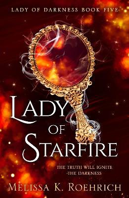 Lady of Starfire - Melissa K. Roehrich - cover