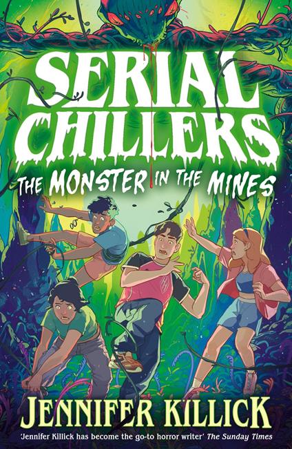 Serial Chillers: Monster in the Mines - Jennifer Killick - ebook