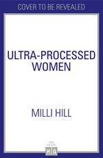 Ultra Processed Women