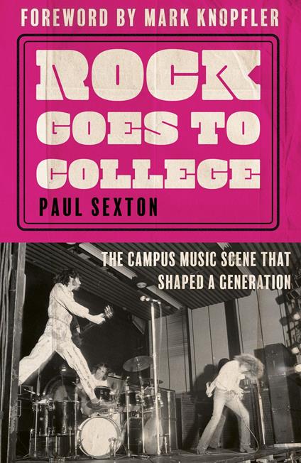 Rock Goes to College - Paul Sexton - ebook