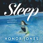 Sleep: The stunning and moving new debut novel of 2025 – 'Beautiful' Ann Patchett