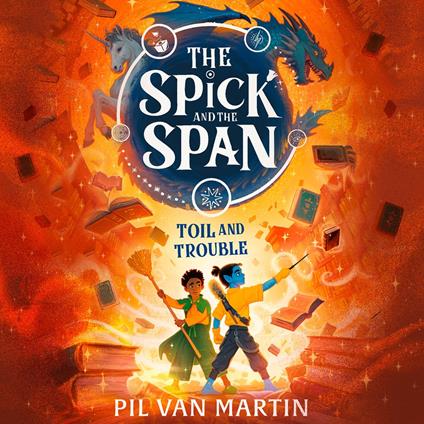 The Spick and the Span: Toil and Trouble