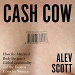 Cash Cow: A gripping new 2026 investigation into the global fertility industry – and the hidden costs for women