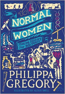 Normal Women: Making History for 900 Years - Philippa Gregory - cover