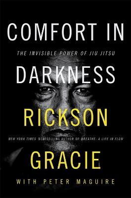 Comfort in Darkness - Rickson Gracie - cover