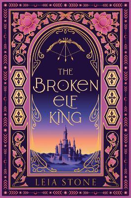 The Broken Elf King - Leia Stone - cover