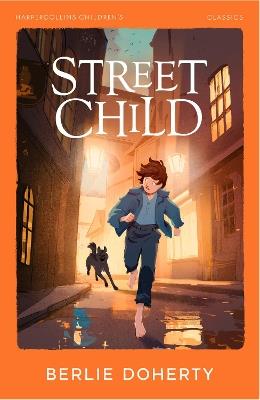 Street Child - Berlie Doherty - cover