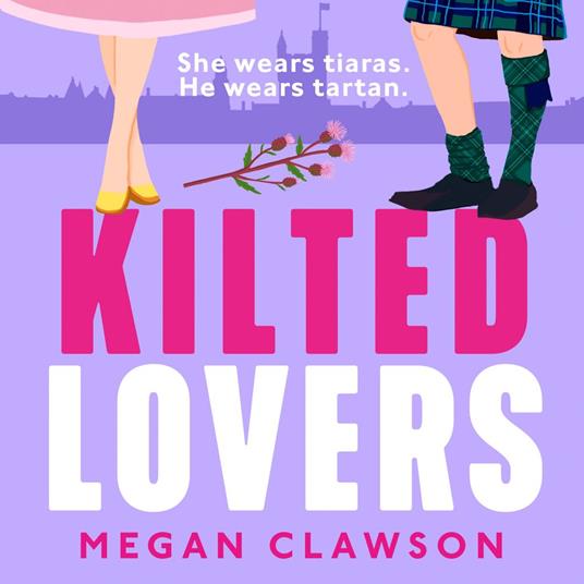 Kilted Lovers: The brand new royal enemies-to-lovers romance you need in 2025