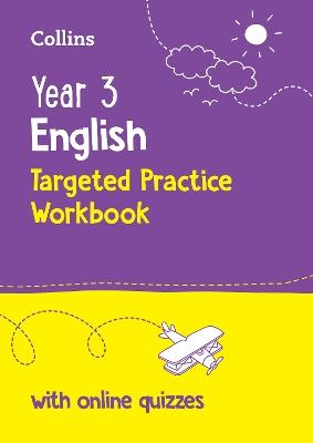Year 3 English Targeted Practice Workbook: Ideal for Use at Home and School - Collins KS2 - cover