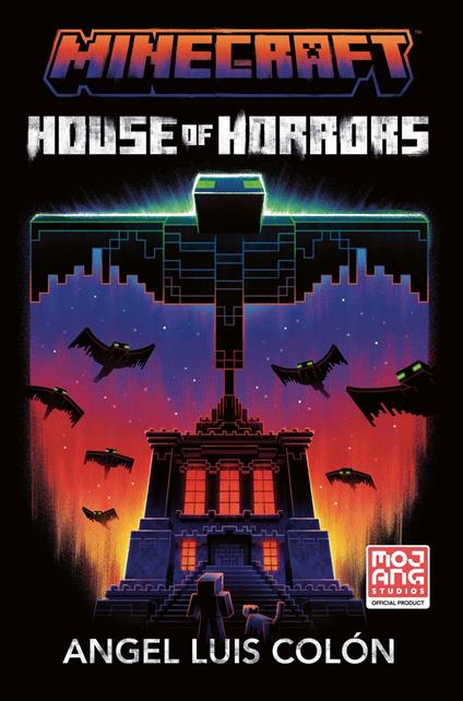 Minecraft House of Horrors Novel - Angel Luis Colon - ebook