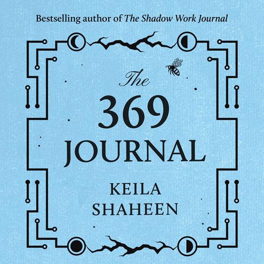 The 369 Journal: Manifest your best life with this new self-help journal crafted for you by TikTok superstar Keila Shaheen