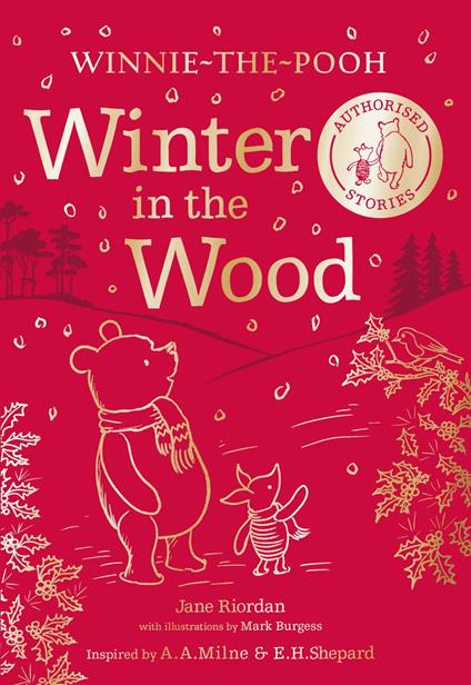 Winnie-the-Pooh: Winter in the Wood - Jane Riordan,Mark Burgess - ebook