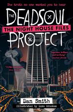 The Night House Files (1) – The Deadsoul Project