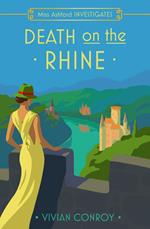 Death on the Rhine (Miss Ashford Investigates, Book 5)