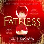 Fateless: The first in a brand new exciting romantic fantasy adventure trilogy for 2025 (Fateless, Book 1)