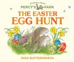 The Easter Egg Hunt (Stories from Percy’s Park)