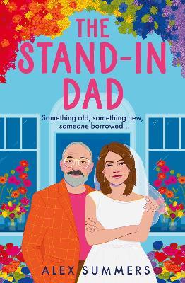 The Stand-in Dad - Alex Summers - cover