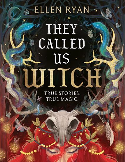 THEY CALLED US WITCH - Ellen Ryan - ebook