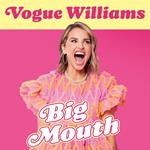 Big Mouth: The hilarious and heartwarming dive into the hyperactive life of Vogue Williams – TV Presenter and Podcaster, new memoir of 2025