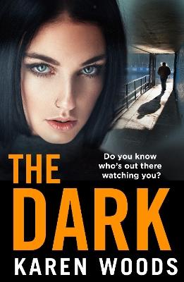 The Dark - Karen Woods - cover