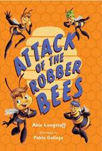 Attack of the Robber Bees: Fluency 3