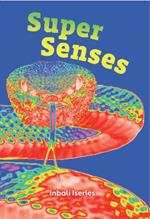 Super Senses: Fluency 5