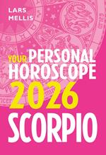 Scorpio 2026: Your Personal Horoscope