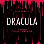 Classic Retellings – Dracula: A Retelling